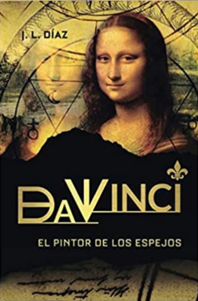 DA VINCI, EL PINTOR DE LOS ESPEJOS