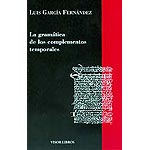 La gramática de los complementos temporales