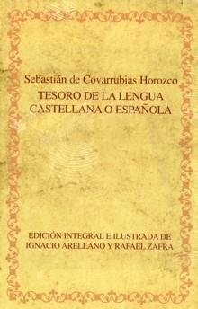 Tesoro de la lengua castellana o española ( incluye DVD) Edición integral e ilustrada