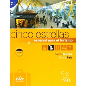 Cinco estrellas. Nivel B1/B2 Libro + CD Audio (Español para el turismo)