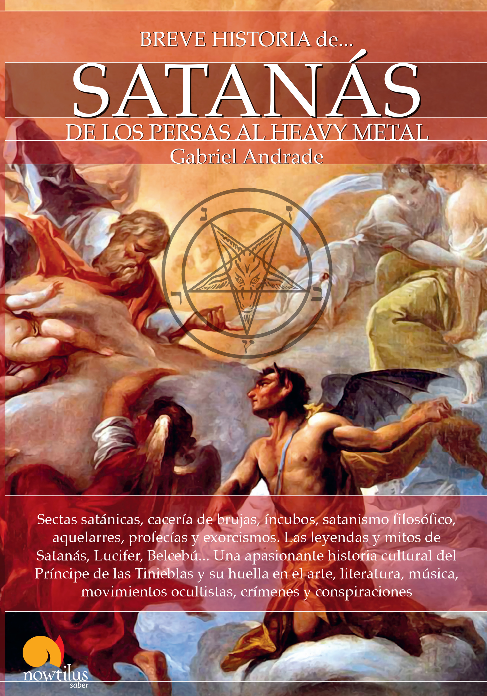 Breve historia de Satanás (de los persas al Heavy Metal)