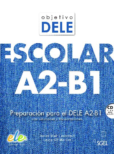 Objetivo DELE ESCOLAR A2-B1