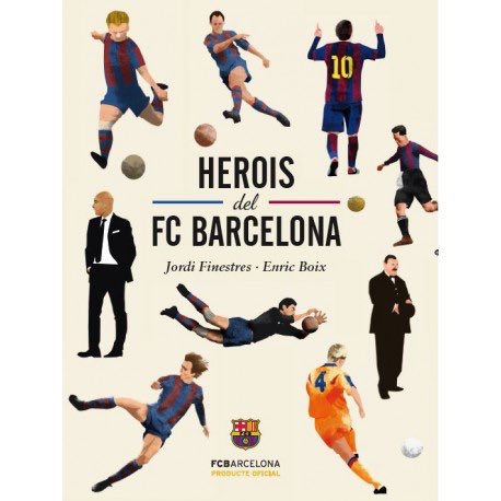 Herois del F.C. Barcelona