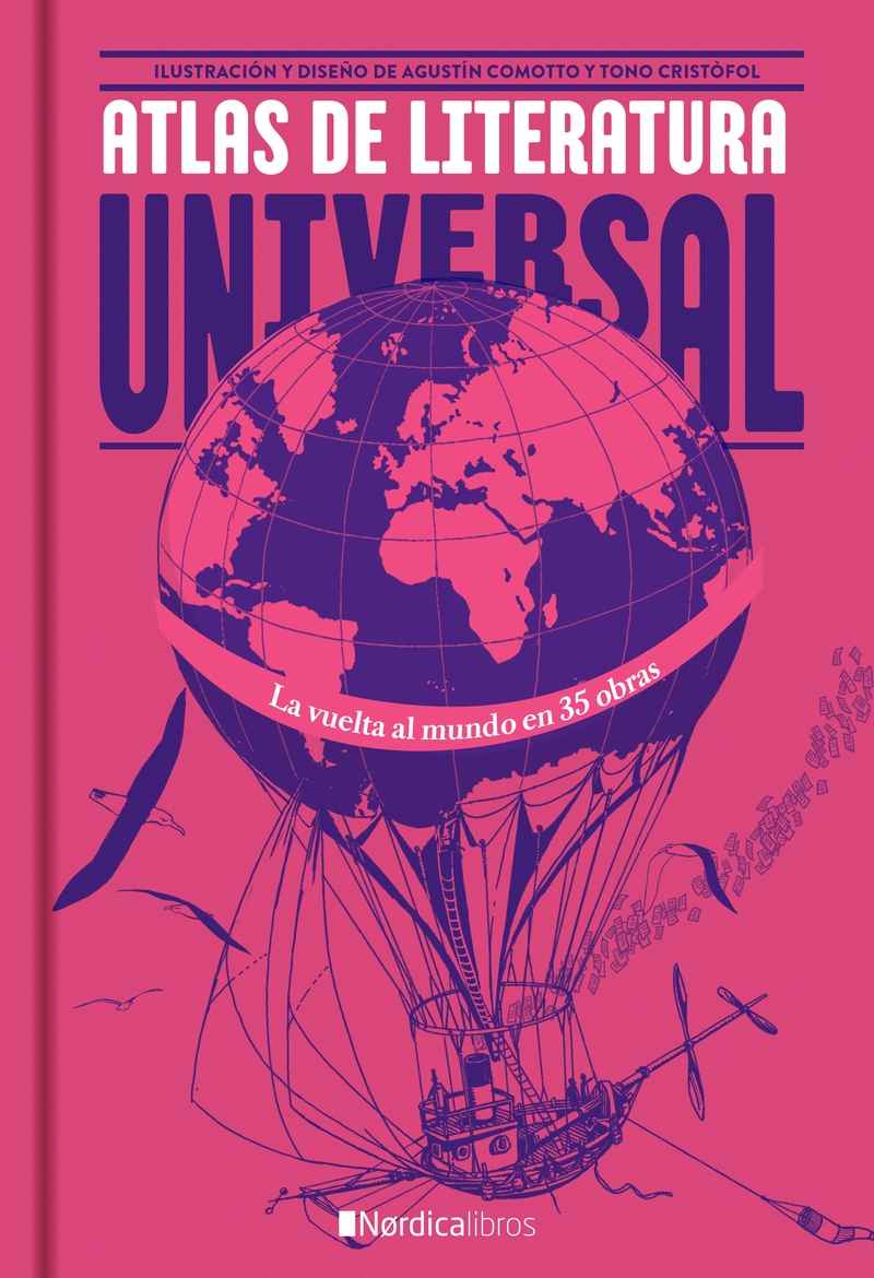 Atlas de literatura universal: 35 obras para descubrir el mundo