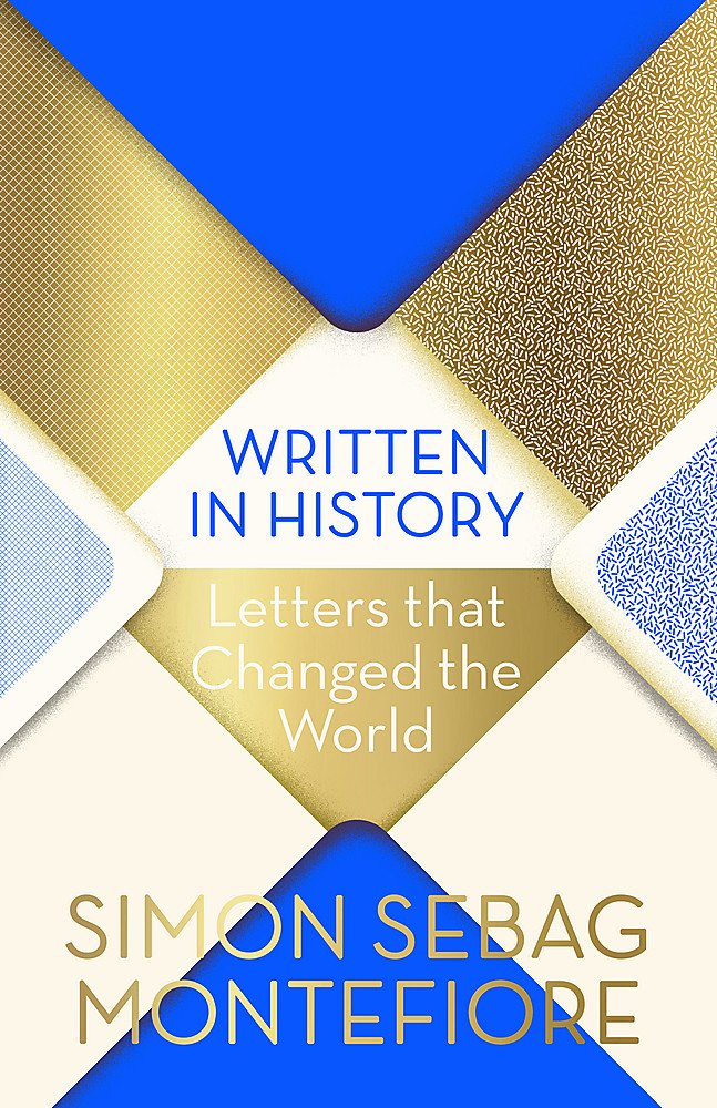 Written in History: Letters that Changed the World