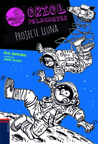 Projecte Lluna (Sèrie Oriol Pelacanyes 13)