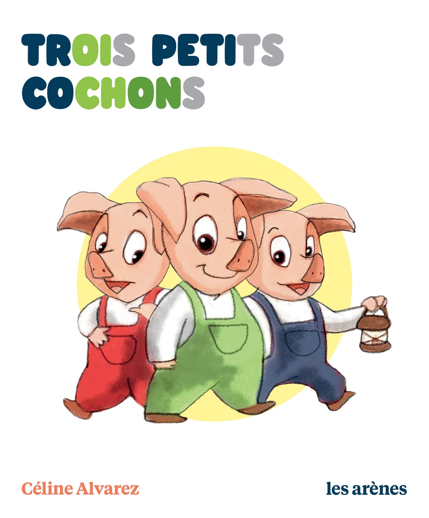 Trois petits cochons - Les Lectures Naturelles