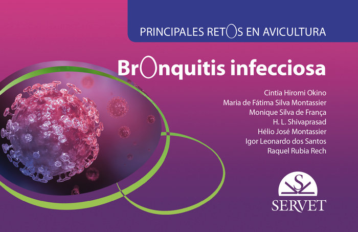 Bronquitis infecciosa. Principales retos en avicultura