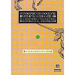 Conocimiento docente y práctica educativa. El cambio hacia una enseñanza centrada en el aprendizaje