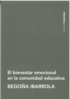 El bienestar emocional en la comunidad educativa