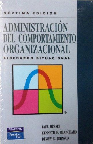 Administración del comportamiento organizacional