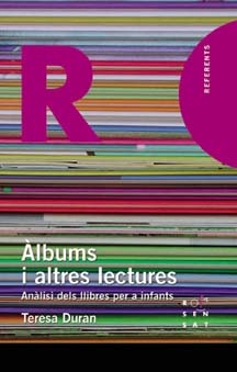 Àlbums i altres lectures. Anàlisi dels llibres per a infants