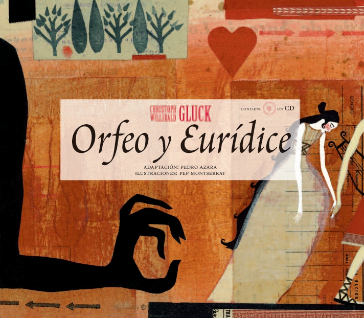 Orfeo y Eurídice (con CD)