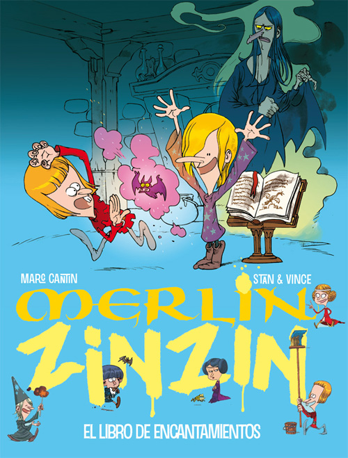 El libro de encantamientos (Merlín Zinzín 1)