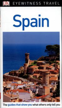 Spain. Eyewitness Travel Guide