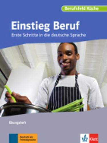 Einstieg Beruf - Berufsfeld Küche (Cocina)