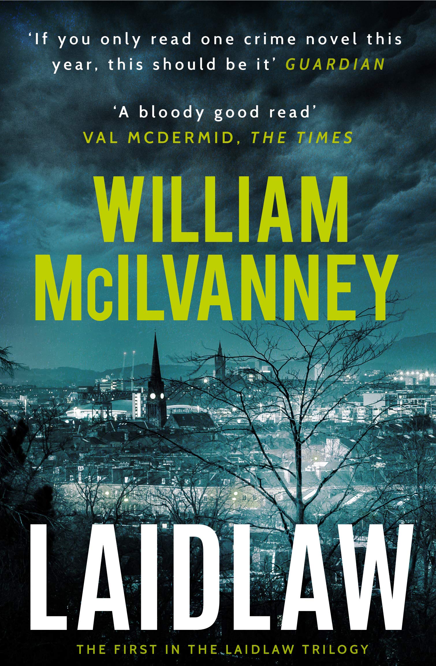 Laidlaw (Laidlaw Trilogy)