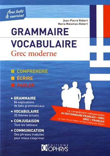 Grec moderne de A à Z (Grammaire - Vocabulaire) Avec tests & exercices