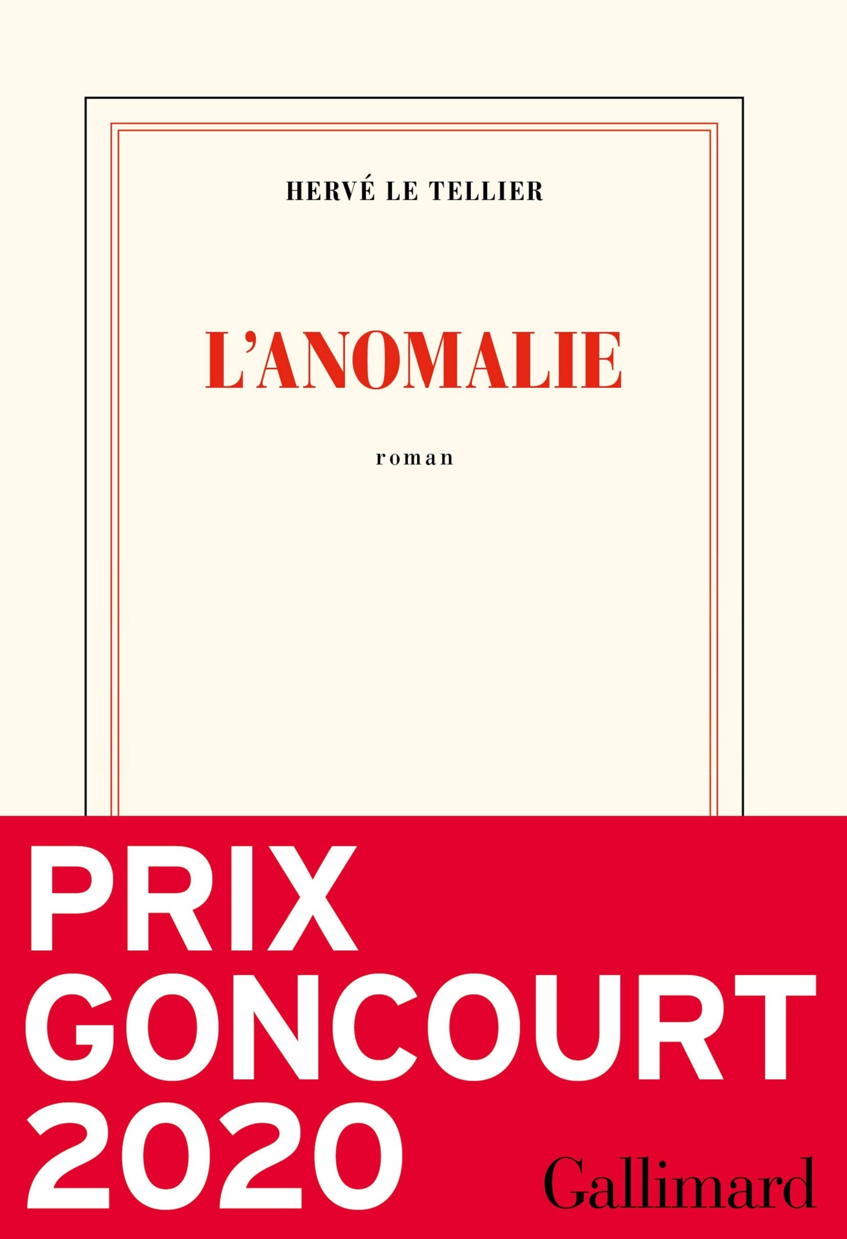 L'Anomalie (Prix Gouncourt 2020)