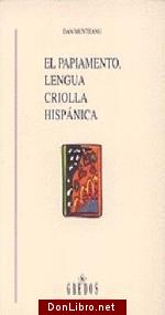 El papiamento, lengua criolla hispánica