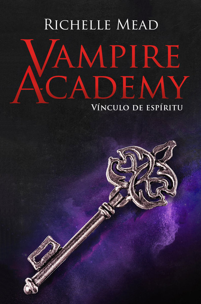 Vampire academy. Vinculo de espiritu