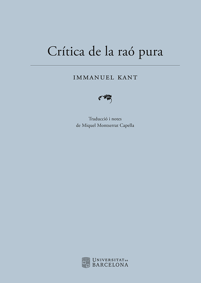 Crítica de la raó pura (Traducció i notes de Miquel Montserrat Capella)