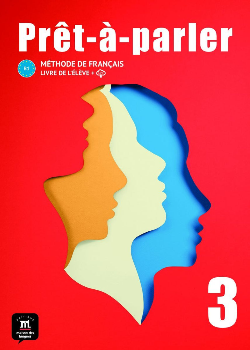 Prêt-à-parler 3 B1 Livre de l'élève