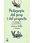 Pedagogia del grup i del projecte. Una aproximació a l'obra de Joaquim Franch