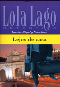 Lejos de casa. Libro y CD audio (Nivel A2+)