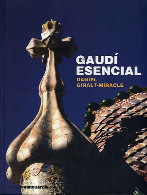 Essential Gaudí