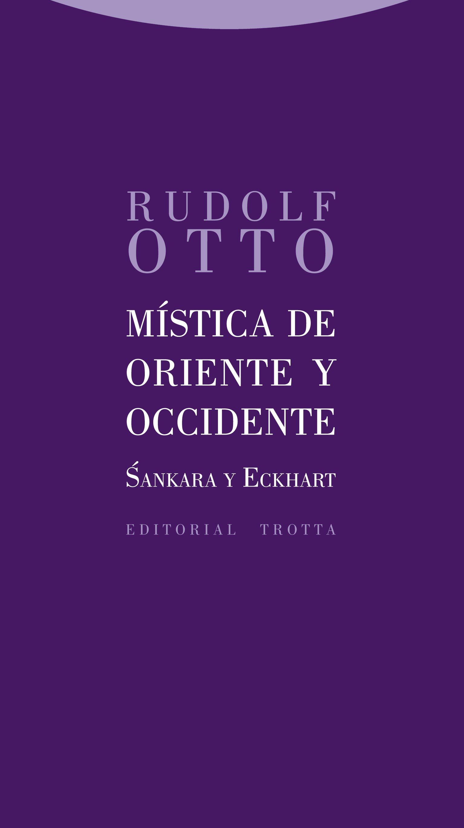 Mística de Oriente y Occidente: Sankara y Eckhart