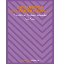 Estadística para psicólogos  2: Probabilidad. Estadística inferencial