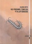 45 poemas tontos y 8 latigazos