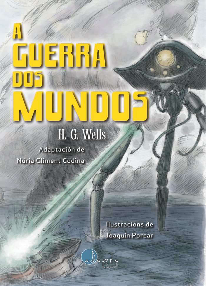 A GUERRA DOS MUNDOS