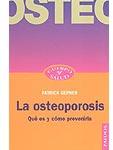 La osteoporosis