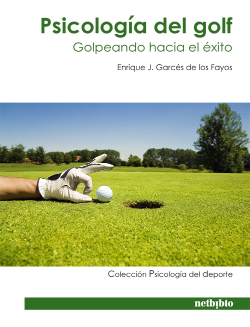 Psicologia del golf, Golpeando hacia el éxito