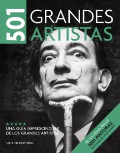 501 Grandes artistas. Una guía imprescindible de los grandes artistas