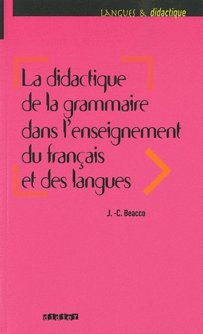 La didactique de la grammaire dans l'enseignement du français et des langues