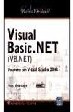 Visual Basic 2010. Los fundamentos del lenguaje : Desarrollo con visual studio 2010