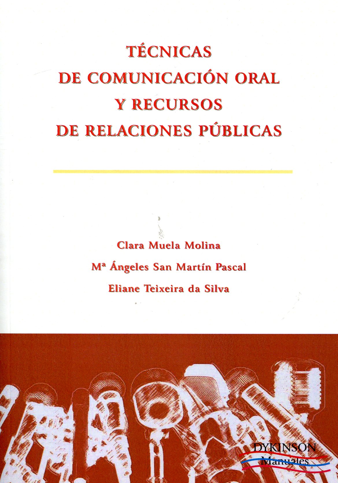 Técnicas de comunicación oral y recursos de relaciones públicas