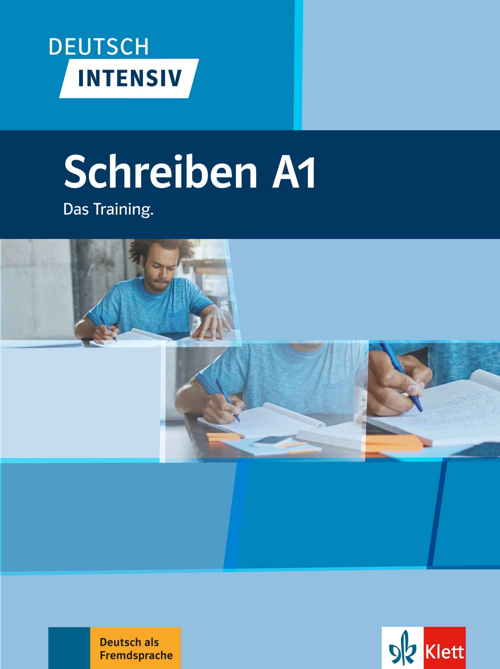 Deutsch Intensiv: Schreiben A1 - Das Training