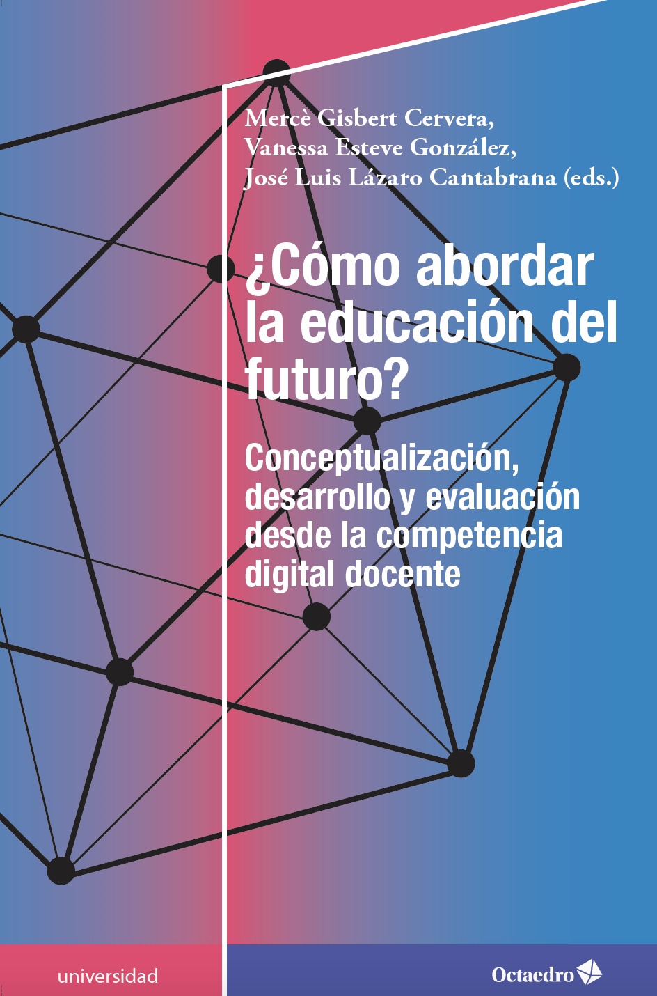 Cómo abordar la educación del futuro