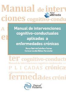 MANUAL DE INTERVENCIONES COGNITIVO CONDUCTUALES APLICADAS A