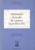 Diplomatari de la villa de Cardona (anys 966-1276)