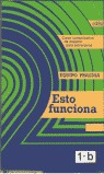 Esto funciona 1B. Curso comunicativo de español para extranjeros. [Cassette)