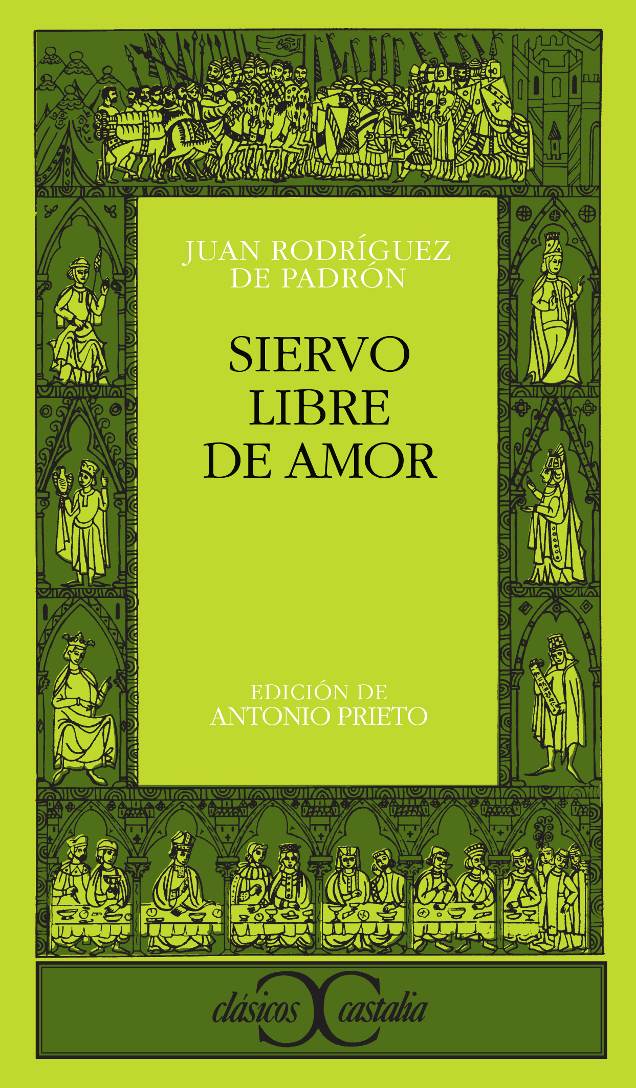 Siervo libre de amor