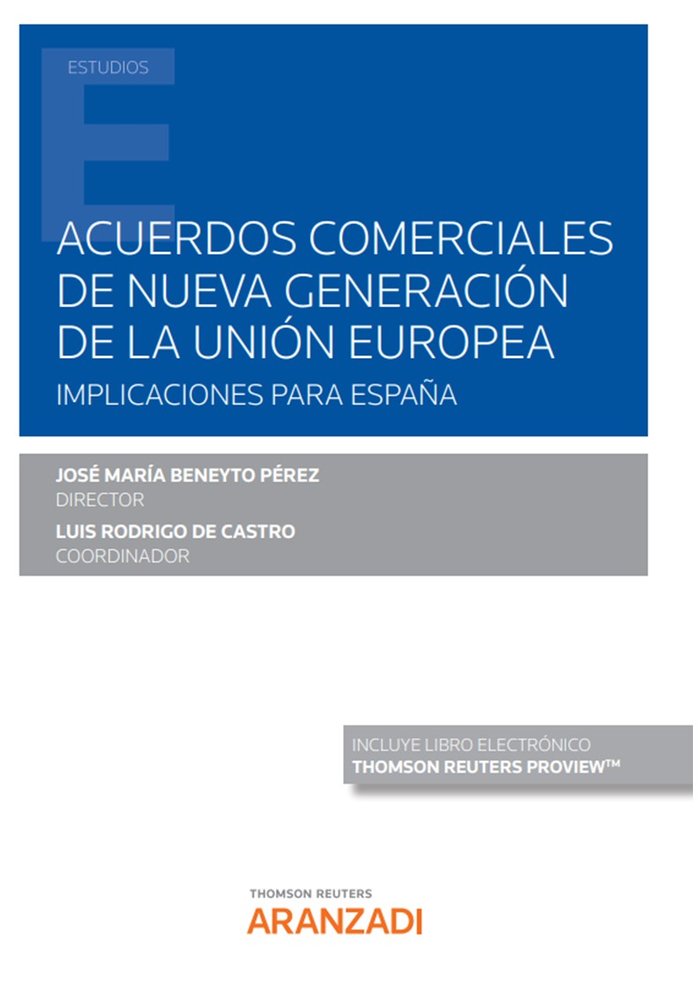 ACUERDOS COMERCIALES DE NUEVA GENERACION DE LA UNION EUROPE