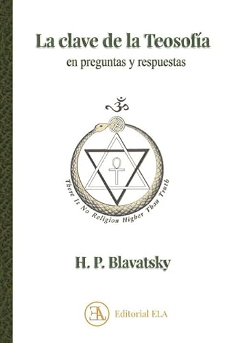 La clave de la Teosofía en preguntas y respuestas