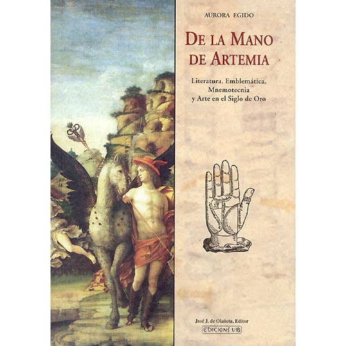 De la mano de Artemia: literatura, emblemática, mnemotecnia y arte en el Siglo de Oro