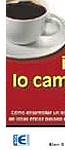 Tus ideas lo cambian todo